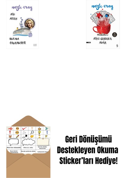 Aşk Artık Burada Oturmuyor + Aşkı Giyinen Adam + Okuma Sticker'ları