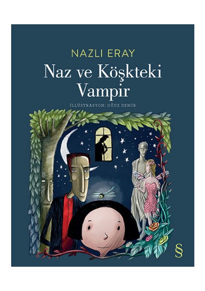 Halfeti’nin Siyah Gülü + Everest Açıkhava 15 - Nazlı Eray: Ömür Uzatma Kahvehanesi Seçme Öyküler + Naz ve Köşkteki Vampir + Okuma Sticker'ları