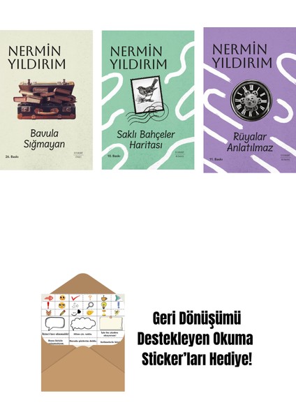 Bavula Sığmayan (Ciltli) + Saklı Bahçeler Haritası (Ciltli) + Rüyalar Anlatılmaz (Ciltli) + Okuma Sticker'ları