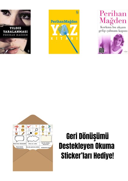 Yıldız Yaralanması + Yaz Kitabı + Korkma Bu Akşam Gelip Çalmam Kapını + Okuma Sticker'ları