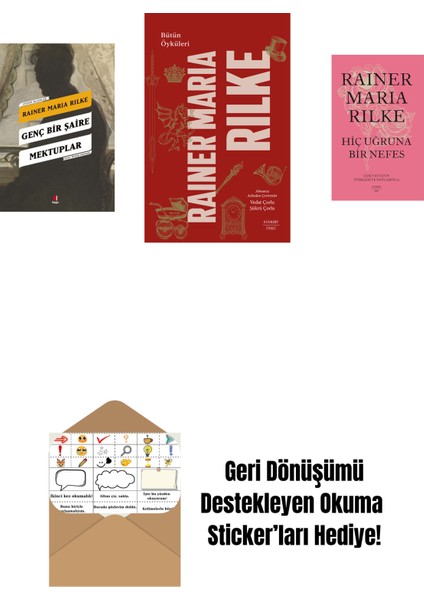 Genç Bir Şaire Mektuplar + Bütün Öyküleri - Rainer Maria Rilke (Ciltli) + Hiç Uğruna Bir Nefes + Okuma Sticker'ları