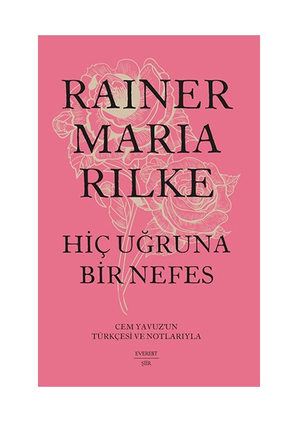 Genç Bir Şaire Mektuplar + Bütün Öyküleri - Rainer Maria Rilke (Ciltli) + Hiç Uğruna Bir Nefes + Okuma Sticker'ları