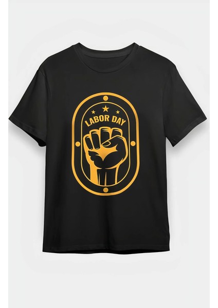 1 Mayıs Emekçilerimiz Için Özel Tasarım Labor Day Baskılı T-Shirt - Siyah