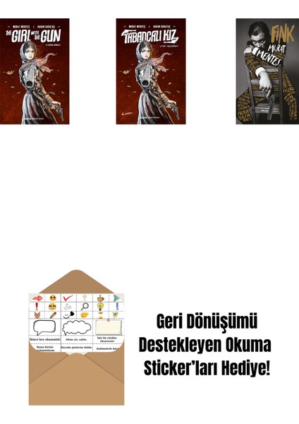 The Girl With The Gun + Tabancalı Kız + Fink (Ciltli) + Okuma Sticker'ları