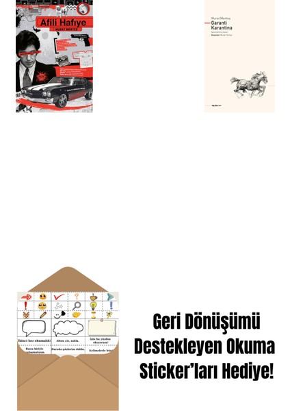 Afili Hafiye + Garanti Karantina + Okuma Sticker'ları