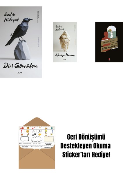 Diri Gömülen + Aleviye Hanım + Kör Baykuş + Okuma Sticker'ları
