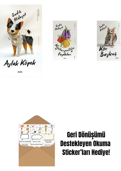 Aylak Köpek + Vejetaryenliğin Faydaları + Kör Baykuş + Okuma Sticker'ları