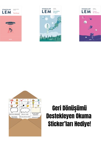 Yenilmez + Gelecekbilim Kongresi (Sl7) + Insanın Bir Dakikası (Sl5) + Okuma Sticker'ları
