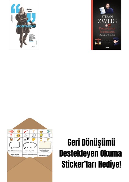 Montaigne + Rotterdamlı Erasmus’un Zaferi ve Trajedisi + Okuma Sticker'ları