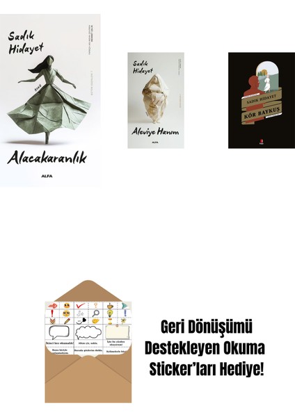 Alacakaranlık + Aleviye Hanım + Kör Baykuş + Okuma Sticker'ları