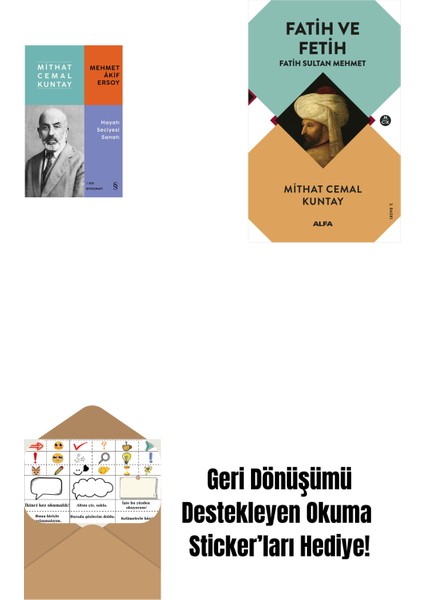 Mehmet Âkif Ersoy - Hayatı Seciyesi Sanatı + Fatih ve Fetih + Okuma Sticker'ları