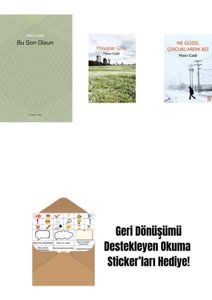 Bu Son Olsun + Hayatın Ucu + Ne Güzel Çocuklardık Biz + Okuma Sticker'ları