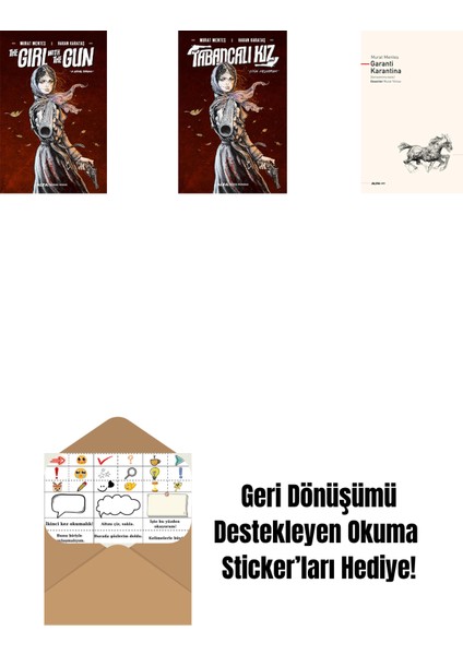 The Girl With The Gun + Tabancalı Kız (Ciltli) + Garanti Karantina + Okuma Sticker'ları