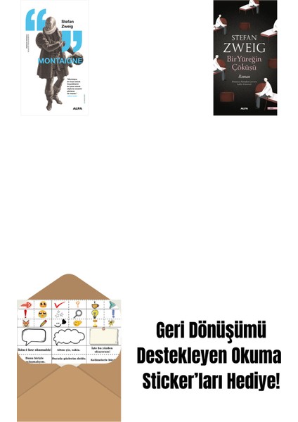 Montaigne + Bir Yüreğin Çöküşü + Okuma Sticker'ları