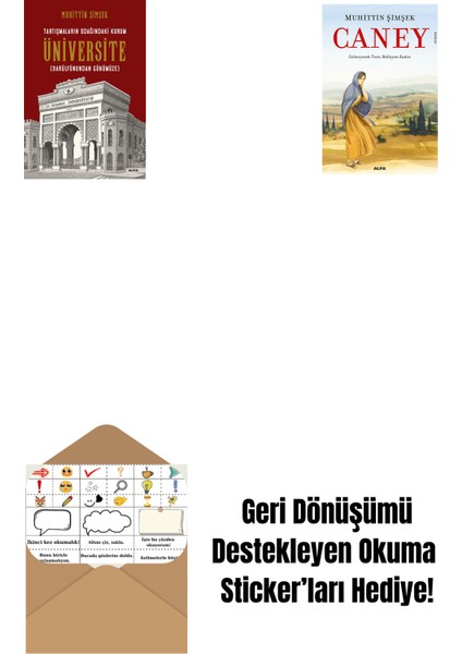 Tartışmaların Odağındaki Kurum Üniversite + Caney + Okuma Sticker'ları