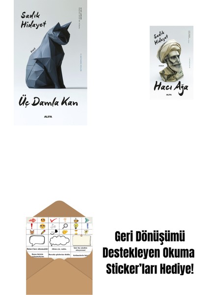 Üç Damla Kan + Hacı Ağa + Okuma Sticker'ları