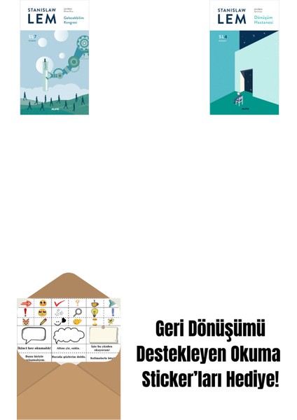 Gelecekbilim Kongresi (Sl7) + Dönüşüm Hastanesi (Sl4) + Okuma Sticker'ları