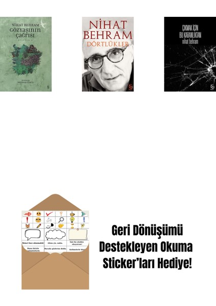 Gözyaşının Çağrısı + Dörtlükler + Çıkmak Için Bu Karanlıktan + Okuma Sticker'ları