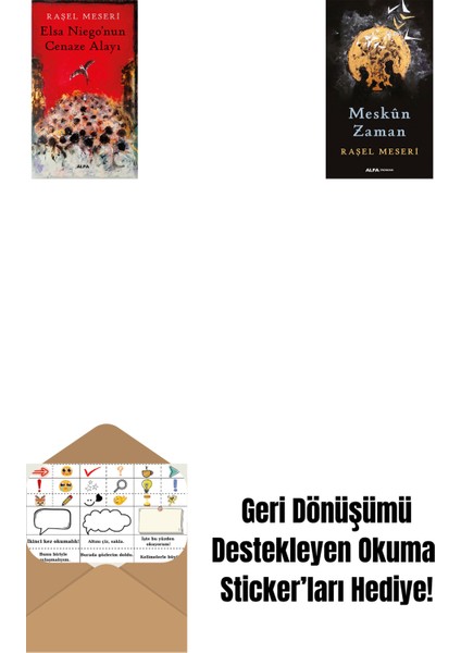 Elsa Niego’nun Cenaze Alayı + Meskûn Zaman + Okuma Sticker'ları