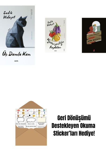 Üç Damla Kan + Vejetaryenliğin Faydaları + Kör Baykuş + Okuma Sticker'ları