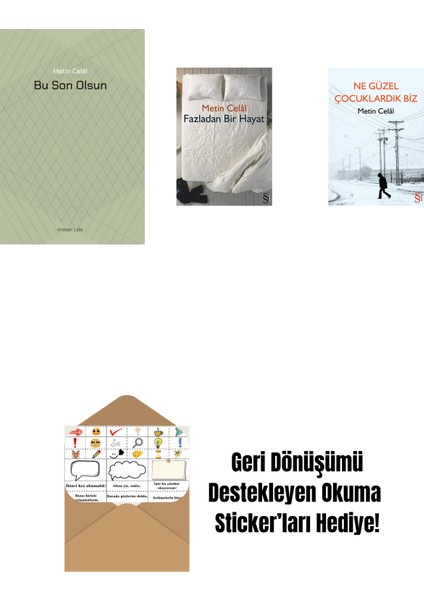Bu Son Olsun + Fazladan Bir Hayat + Ne Güzel Çocuklardık Biz + Okuma Sticker'ları