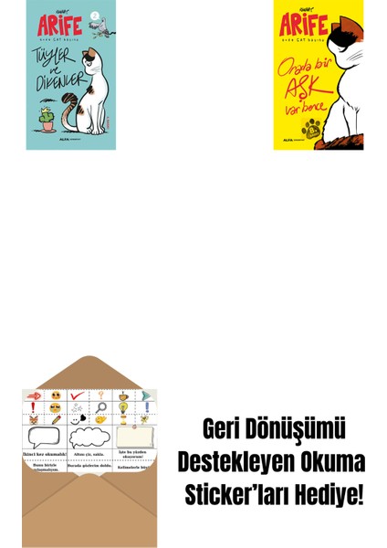 Arife - Tüyler ve Dikenler + Arife - Orada Bir Aşk Var Bence + Okuma Sticker'ları