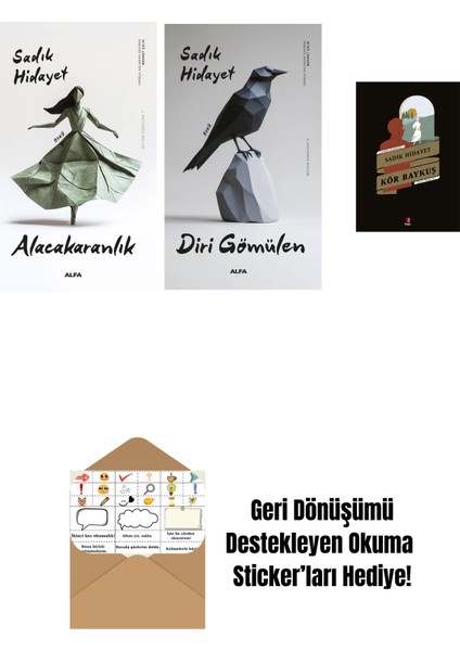 Alacakaranlık + Diri Gömülen + Kör Baykuş + Okuma Sticker'ları