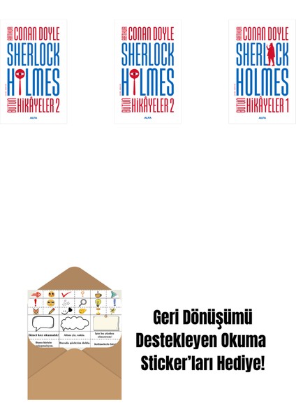 Sherlock Holmes - Bütün Hikayeler 2 + Sherlock Holmes - Bütün Hikayeler 2 (Ciltli) + Sherlock Holmes - Bütün Hikayeler 1 (Ciltli) + Okuma Sticker'ları