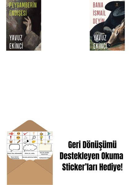 Peygamberin Endişesi + Bana Ismail Deyin + Okuma Sticker'ları