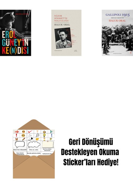 Erol Güney’in Ke(N)Disi + Nazım Hikmet'in Yolculuğu (Ciltli) + Gallipoli 1915 (Ciltli) + Okuma Sticker'ları