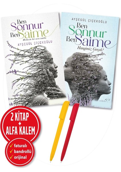 Alfa Kalem+ Ayşegül Çiçekoğlu 2 Kitap(Ben Sonnur,ben Saime+Ben Sonnur,ben Saime:hangimiz)