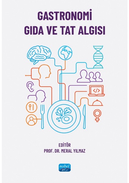 Gastronomi, Gıda ve Tat Algısı