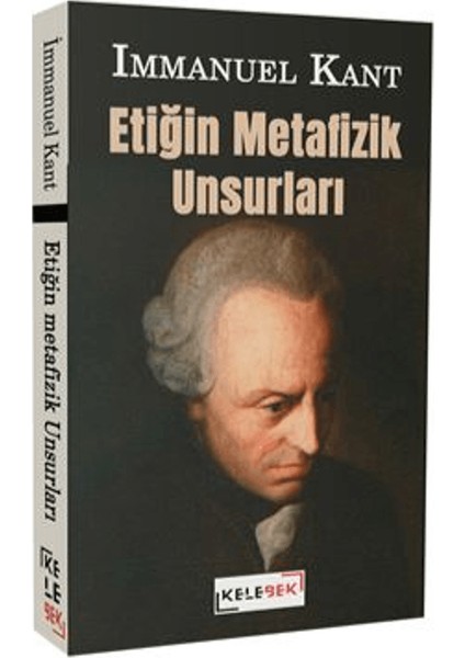 Etiğin Metafizik Unsurları