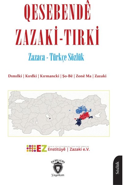Qesebendê Zazaki-Tırki Zazaca-Türkçe Sözlük