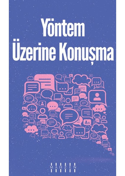 Yöntem Üzerine Konuşma