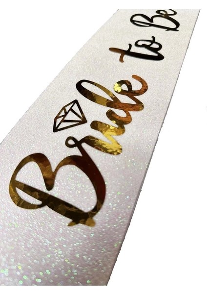 Bfs Beyaz Üzeri Altın Italik Alyanslı Bride To Be Yazılı Simli Işıltılı Kuşak Kemer 10X80 cm fiyatları