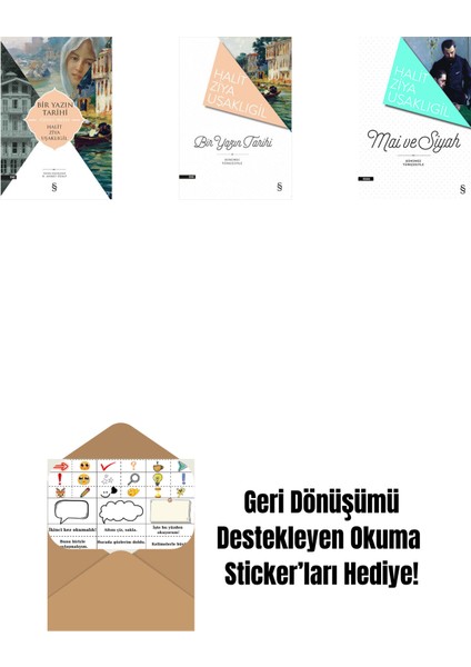 Bir Yazın Tarihi + Bir Yazın Tarihi + Mâi ve Siyah + Okuma Sticker'ları