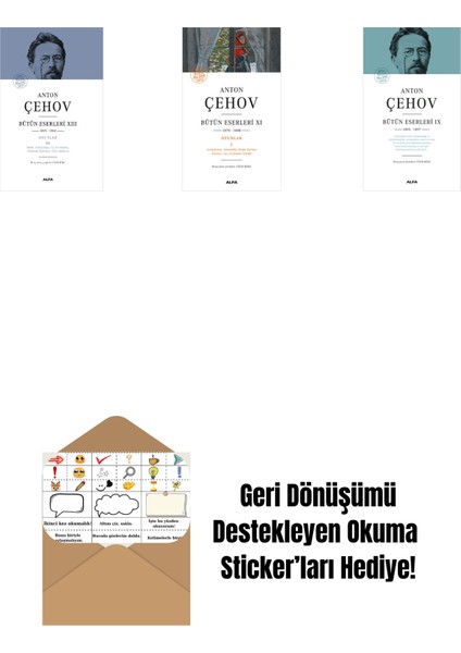 Anton Çehov Bütün Eserleri 13 (Ciltli) + Anton Çehov Bütün Eserleri 11 + Anton Çehov Bütün Eserleri 9 (Ciltli) + Okuma Sticker'ları
