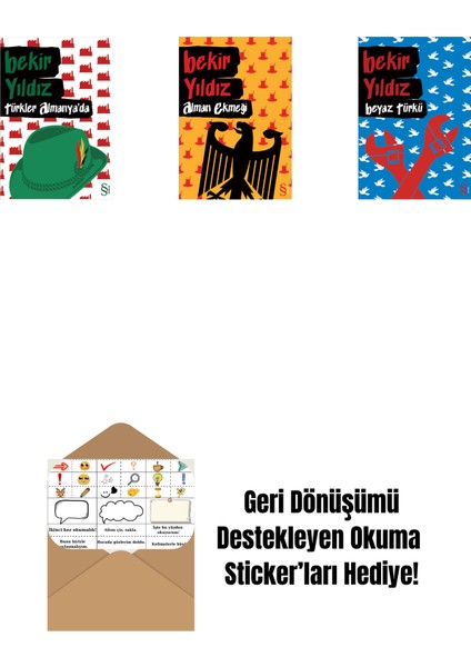 Türkler Almanya'da + Alman Ekmeği + Beyaz Türkü + Okuma Sticker'ları
