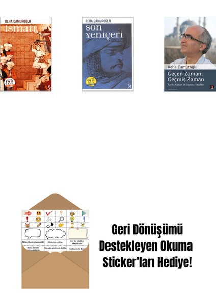 Ismail (Midi Boy) + Son Yeniçeri (Midi Boy) + Geçen Zaman, Geçmiş Zaman + Okuma Sticker'ları