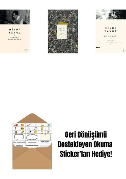 Saatine Bakan Adam + Talan Şiirleri (Ciltli) + Üç Anlatı + Okuma Sticker'ları