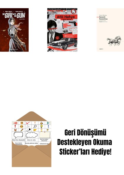 The Girl With The Gun + Afili Hafiye + Garanti Karantina + Okuma Sticker'ları