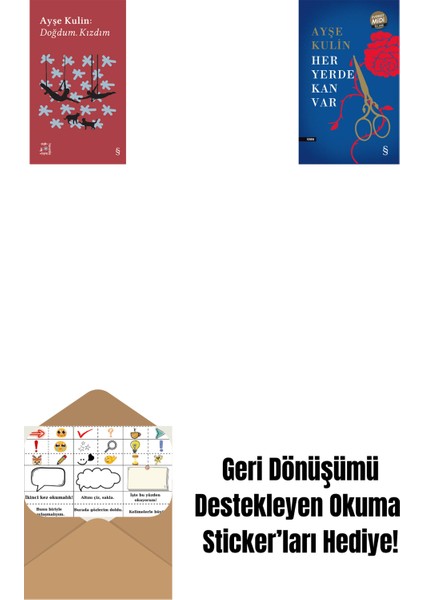 Everest Açıkhava 19 - Doğdum. Kızdım + Her Yerde Kan Var (Midi Boy) + Okuma Sticker'ları
