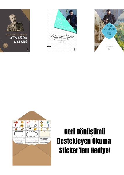Kenarda Kalmış + Mâi ve Siyah + Mâî ve Siyah - Özgün Tam Metin + Okuma Sticker'ları