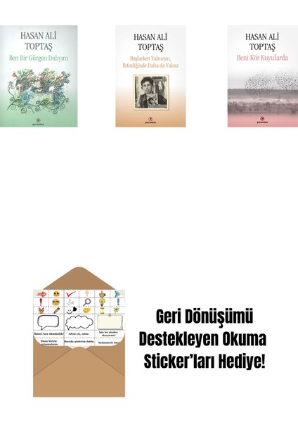 Ben Bir Gürgen Dalıyım + Başlarken Yalnızsın Bitirdiğinde Daha Da Yalnız + Beni Kör Kuyularda + Okuma Sticker'ları