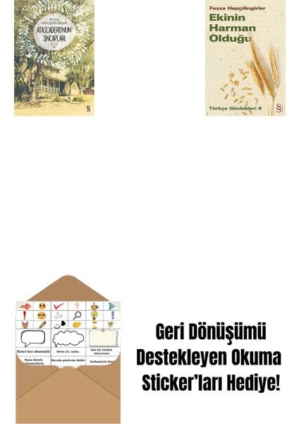 Atascadero'nun Sincapları + Ekinin Harman Olduğu + Okuma Sticker'ları