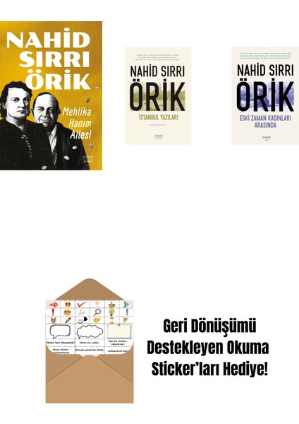 Mehlika Hanım Ailesi + Istanbul Yazıları + Eski Zaman Kadınları Arasında + Okuma Sticker'ları