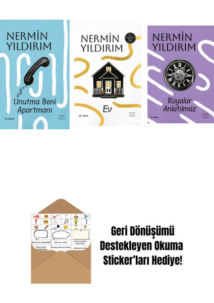 Unutma Beni Apartmanı (Ciltli) + Ev (Ciltli) + Rüyalar Anlatılmaz + Okuma Sticker'ları