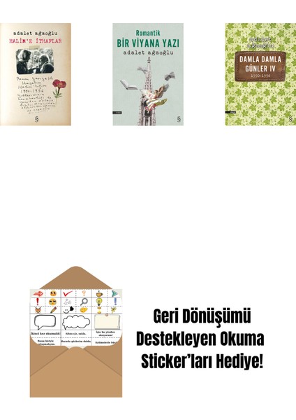 Halim'e Ithaflar + Romantik Bir Viyana Yazı + Damla Damla Günler 4 + Okuma Sticker'ları