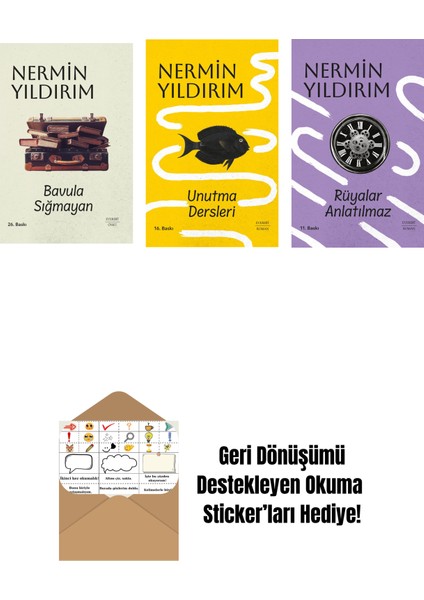 Bavula Sığmayan (Ciltli) + Unutma Dersleri (Ciltli) + Rüyalar Anlatılmaz (Ciltli) + Okuma Sticker'ları